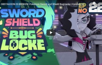 OBSTAGOON IS BROKEN! Pokemon Sword and Shield BugLocke | Episode 22